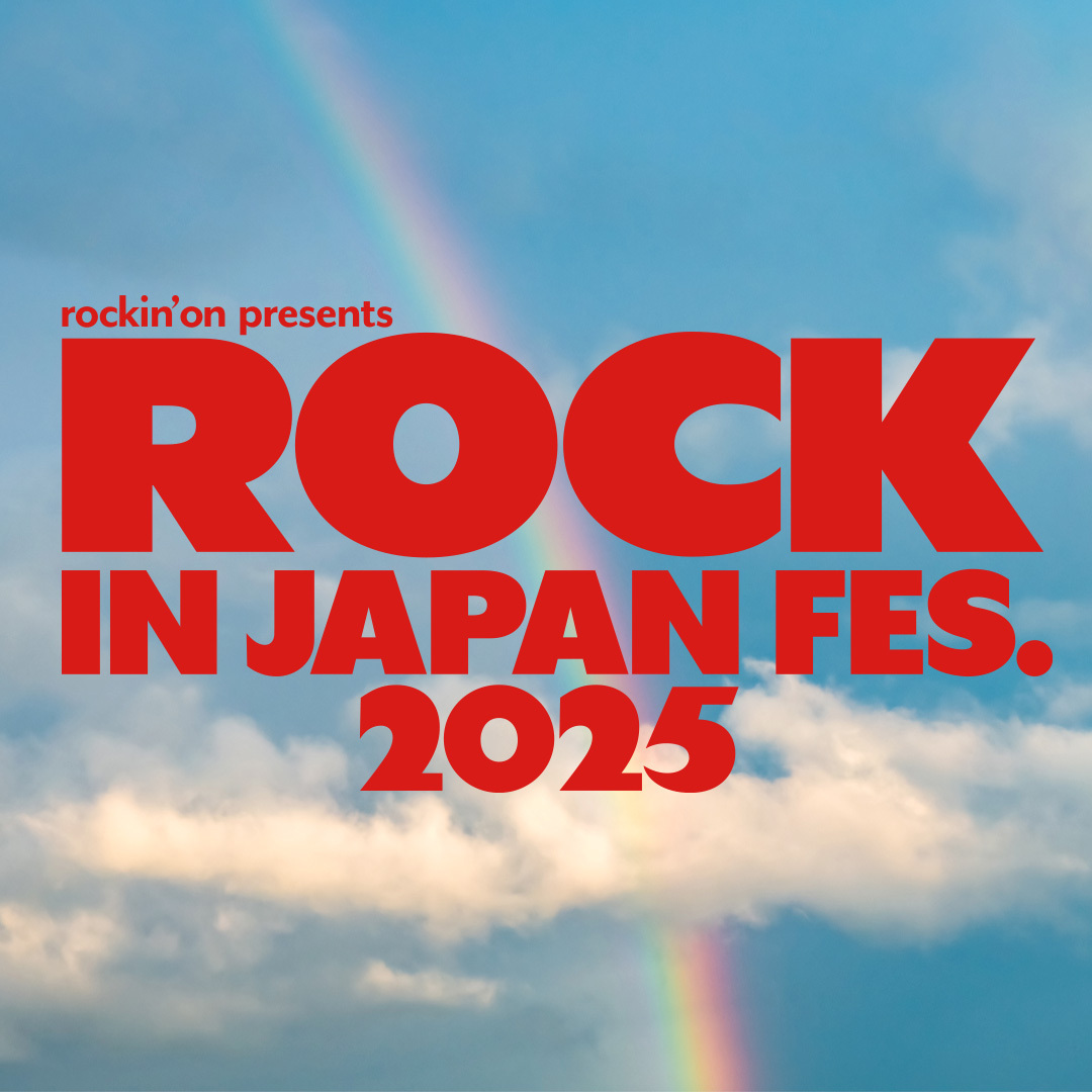 ROCK IN JAPAN FESTIVAL 2025』出演決定 | ［Alexandros］Official Site