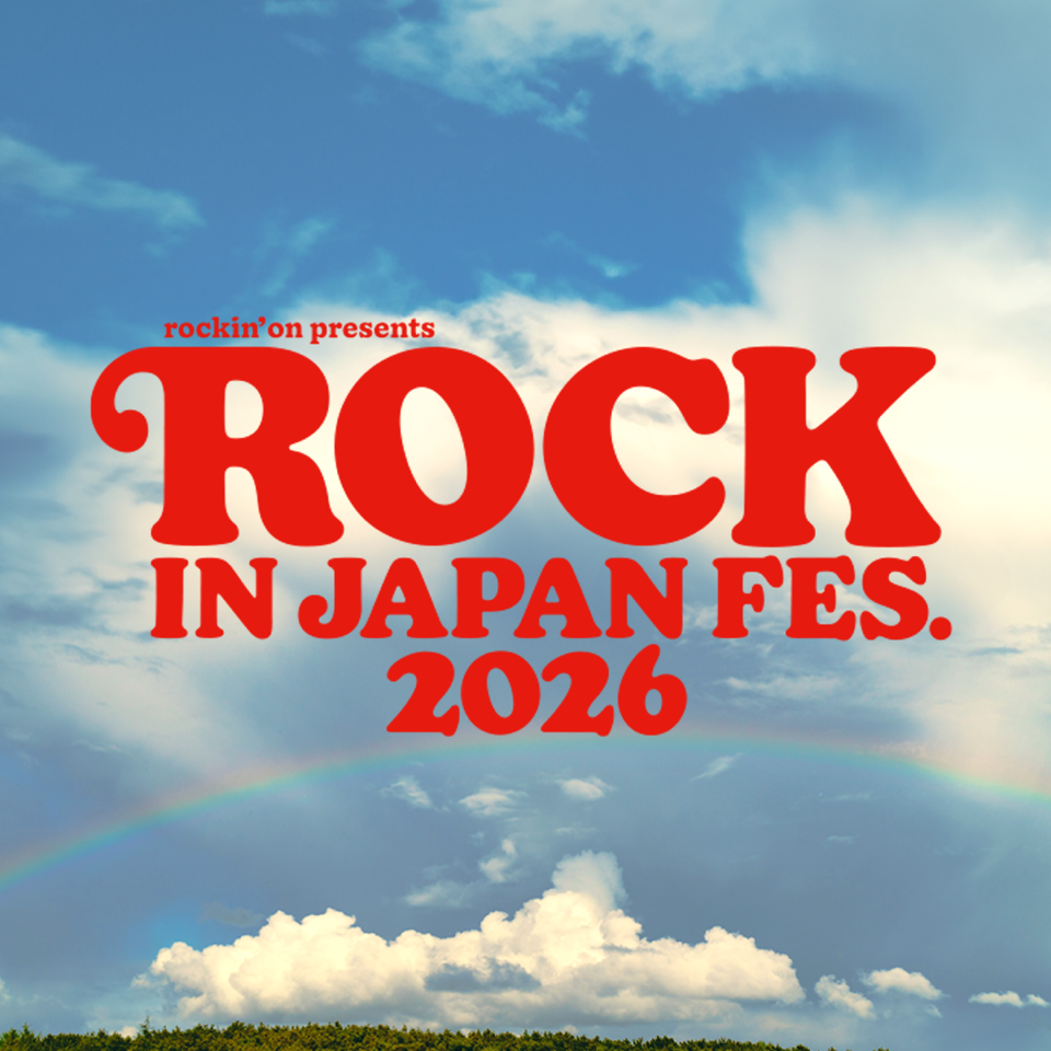 ROCK IN JAPAN FESTIVAL 2026』出演決定 | ［Alexandros］Official Site