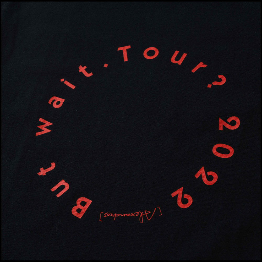 But wait. Tour? Tee (Black)