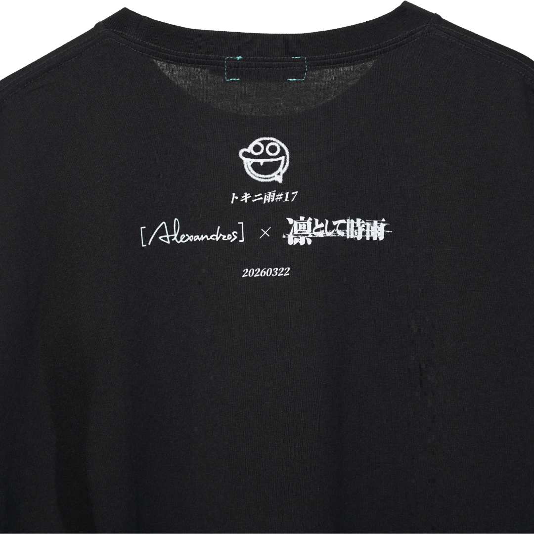 EVENT LIMITED Tee [トキニ雨#17 ver] (BLACK) ..会場販売価格:4,000円 