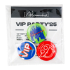 VIP PARTY'25 BADGE SET