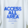 ACCESS ALL AREA  TEE B（WHITE）